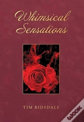 Whimsical Sensations