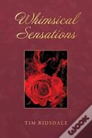 Whimsical Sensations