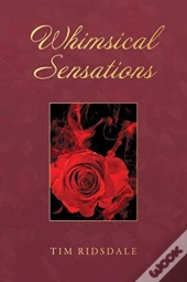 Whimsical Sensations