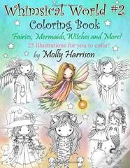 Whimsical World #2 Coloring Book