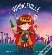 Whingeville