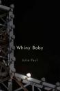 Whiny Baby - Preview