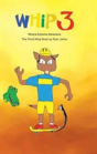 Whip'S Extreme Adventure - Preview