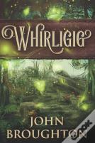 Whirligig