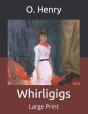 Whirligigs - Preview
