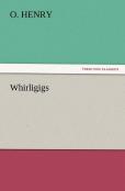 Whirligigs