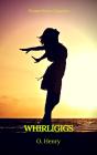 Whirligigs (Prometheus Classics) - Preview