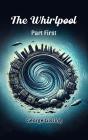 Whirlpool Part First - Preview
