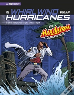 Capa do artigo Whirlwind World Of Hurricanes With Max Axiom, Super Scientist: 4d An Augmented Reading Science Experience (Graphic Science 4d)