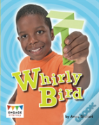 Whirly Bird