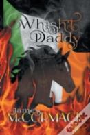 Whish'T Daddy
