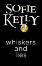 Whiskers And Lies - Preview