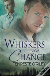 Whiskers Of A Chance