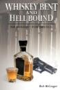 Whiskey Bent And Hell Bound: No Holiday - Preview