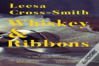 Whiskey & Ribbons