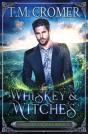 Whiskey & Witches - Preview