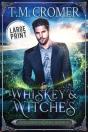 Whiskey & Witches - Preview