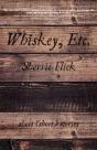 Whiskey, Etc. - Preview