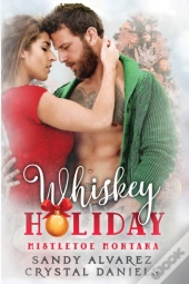 Whiskey Holiday