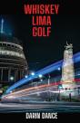 Whiskey Lima Golf - Preview
