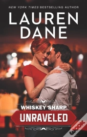Whiskey Sharp: Unraveled