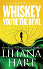 Whiskey, You'Re The Devil - Preview