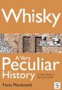 Whisky, A Very Peculiar History - Preview