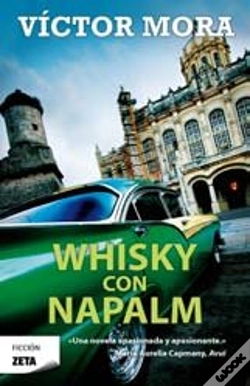 Capa do artigo Whisky Con Napalm