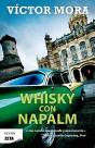 Whisky Con Napalm - Preview