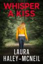 Whisper A Kiss - Preview