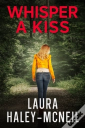 Whisper A Kiss
