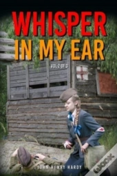 Whisper In My Ear Volume 2 Of 3