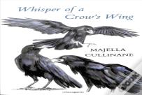 Whisper Of A Crow'S Wing