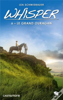 Capa do artigo Whisper, T6 : Le Grand Ouragan