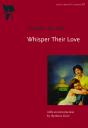 Whisper Their Love - Preview
