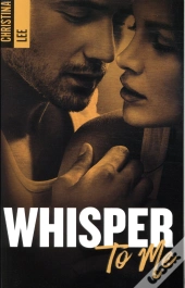 Whisper To Me