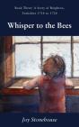 Whisper To The Bees - Preview