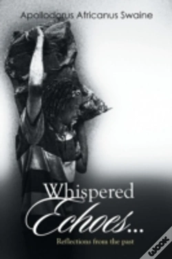 Capa do artigo Whispered Echoes...:Reflections From The