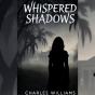 Whispered Shadows - Preview