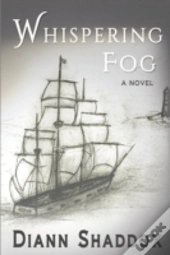 Whispering Fog: A Novel