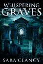 Whispering Graves - Preview