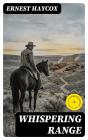 Whispering Range - Preview