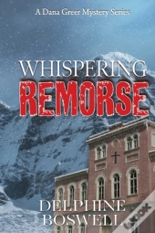 Whispering Remorse