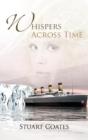 Whispers Across Time - Preview