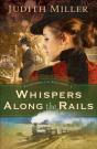 Whispers Along The Rails (Postcards From Pullman Book #2) - Preview
