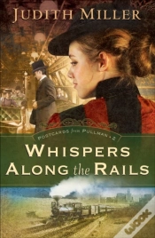 Capa do artigo Whispers Along The Rails (Postcards From Pullman Book #2)