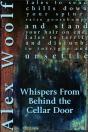 Whispers From Behind The Cellar Door - Preview