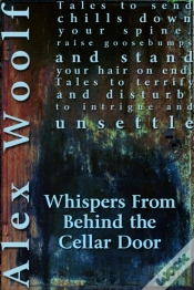 Capa do artigo Whispers From Behind The Cellar Door