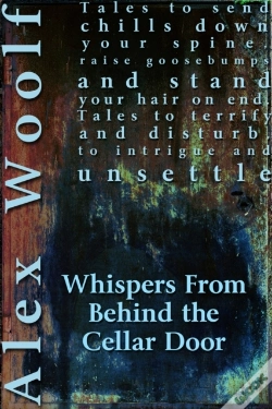 Capa do artigo Whispers From Behind The Cellar Door