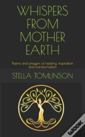 Whispers From Mother Earth